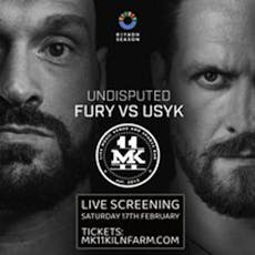 Fury vs Usyk - Live Screening at MK11 LIVE MUSIC VENUE