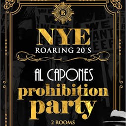 New Years Eve Prohibition Party Tickets | Revolution In Newcastle Under Lyme Newcastle  | Tue 31st December 2019 Lineup