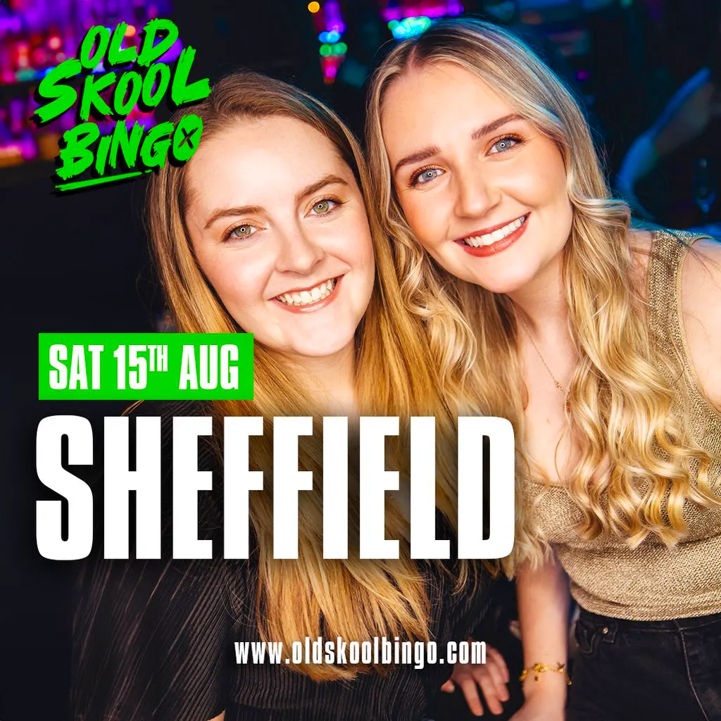 Old Skool Bingo Sat 15th August Sheffield at ONYX Sheffield