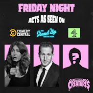 Friday Night Showcase|| Creatures Comedy Club at Creatures Comedy Club