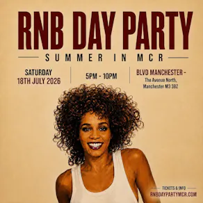 RNB DAY PARTY - Manchester's Biggest RnB Summer Party