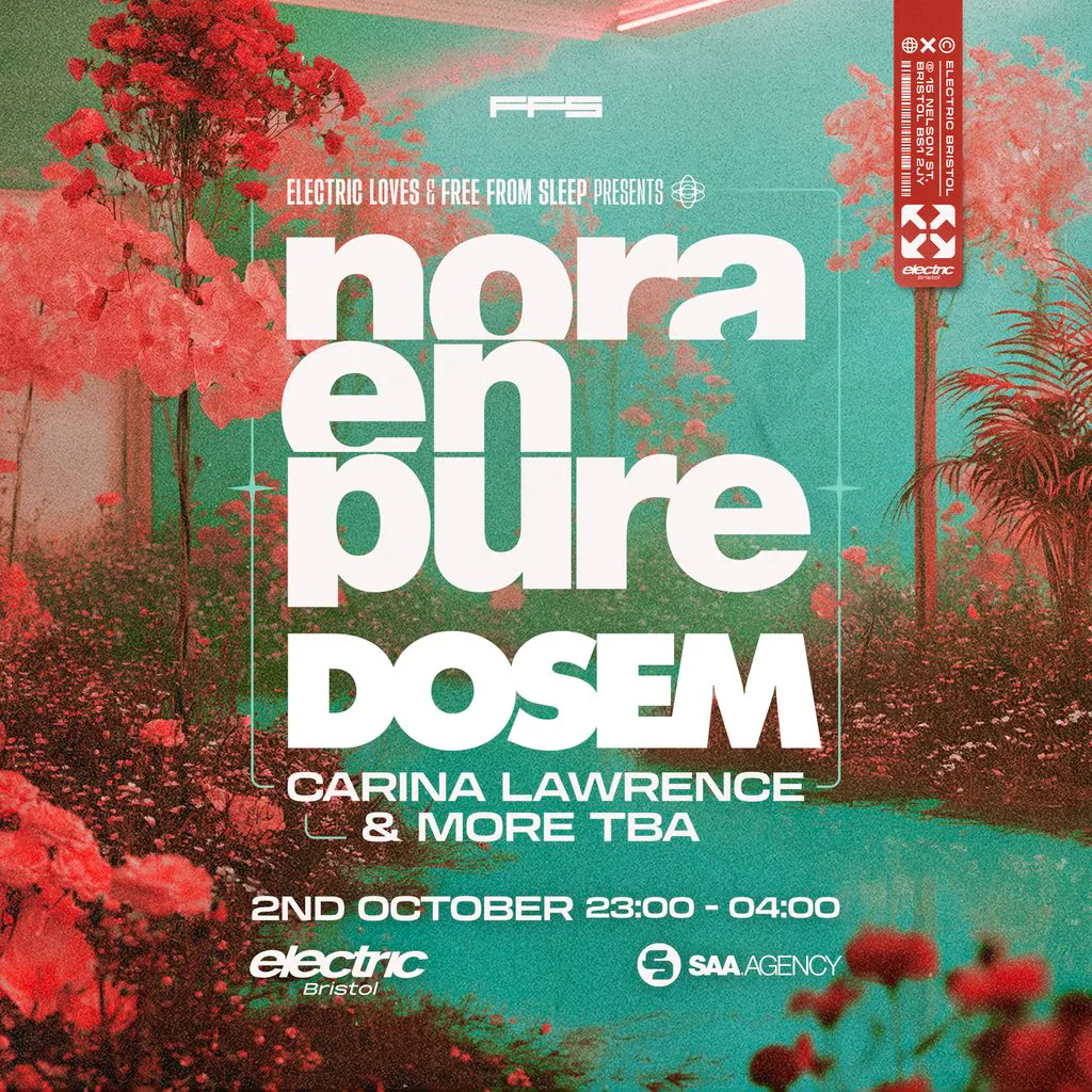 Nora En Pure at Electric Bristol