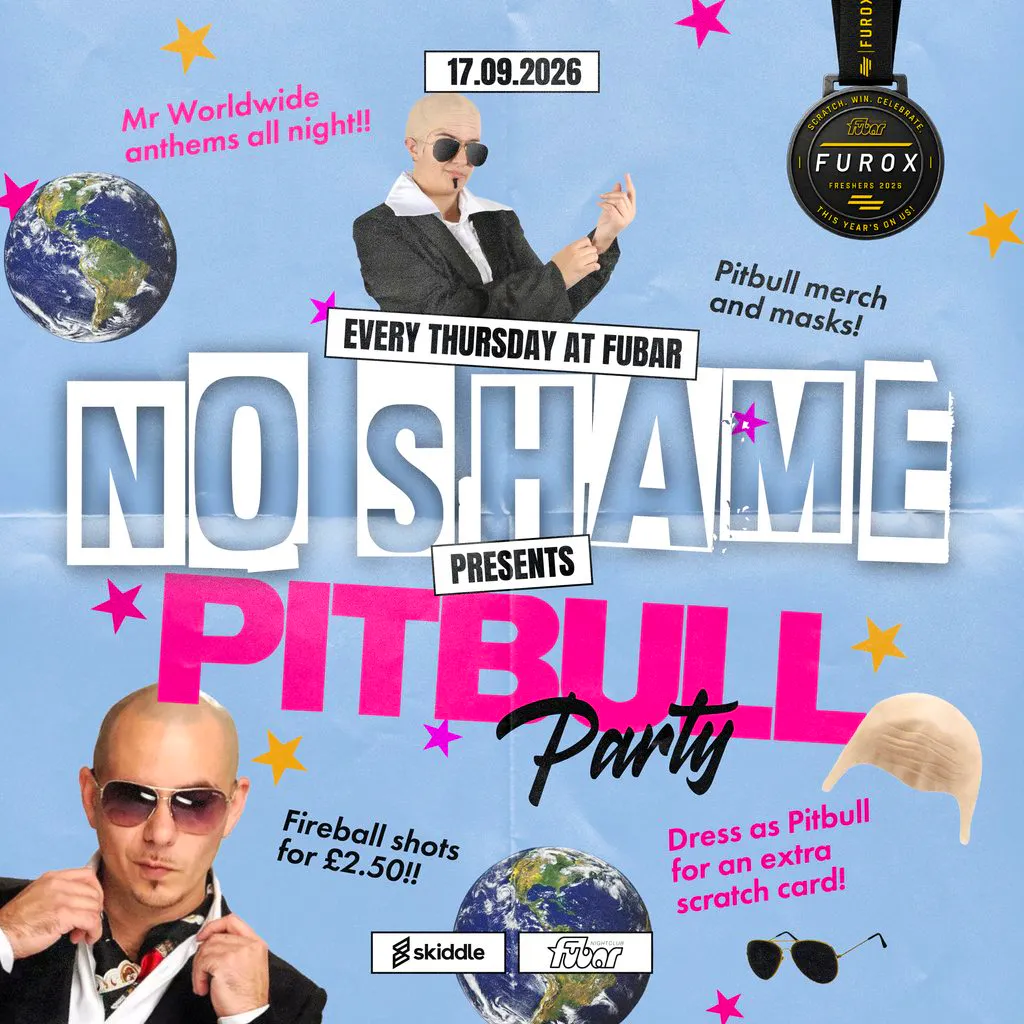 FRESHERS 2026 | No Shame Pitbull Party at Fubar