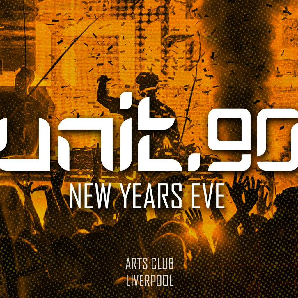 Unit.90 Nye 2026 - 3 Floor Takeover With Huge Confetti & Co2 at Arts Club