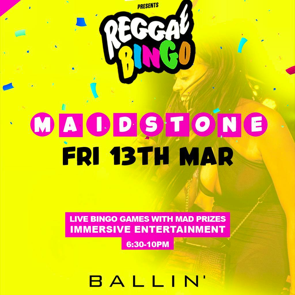 Reggae Bingo - Maidstone - Fri 13th March at BALLIN' Maidstone