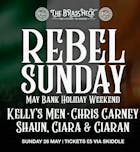 Rebel Sunday - Bank Holiday