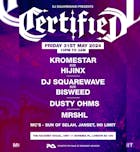 DJ Squarewave presents: CERTIFIED