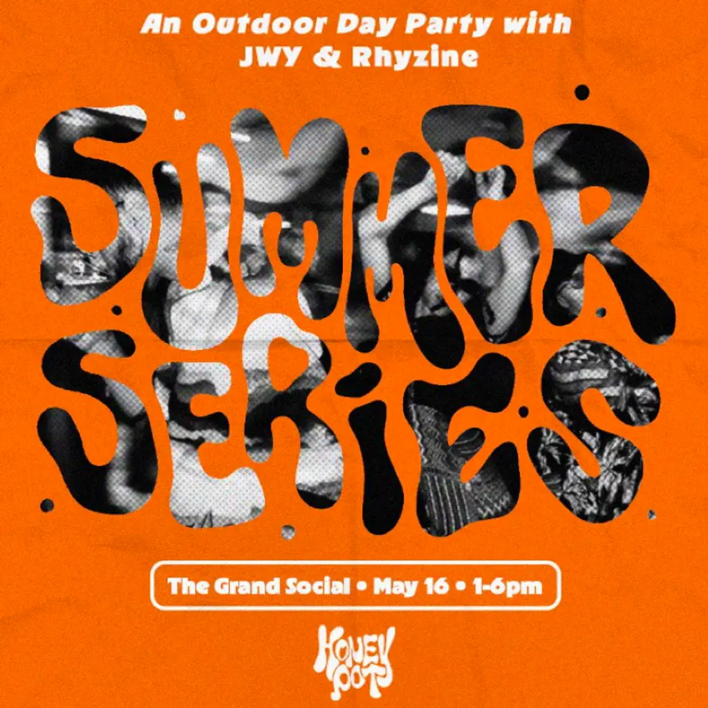 Honeypot 021: DAY PARTY at The Grand Social