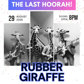 Rubber Giraffe LIVE