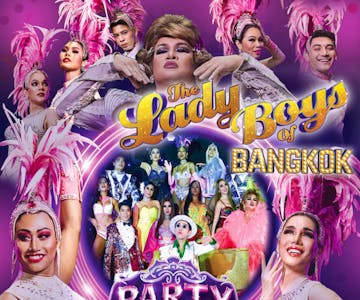 The Ladyboys of Bangkok - Newcastle - Party Queens Tour 2023