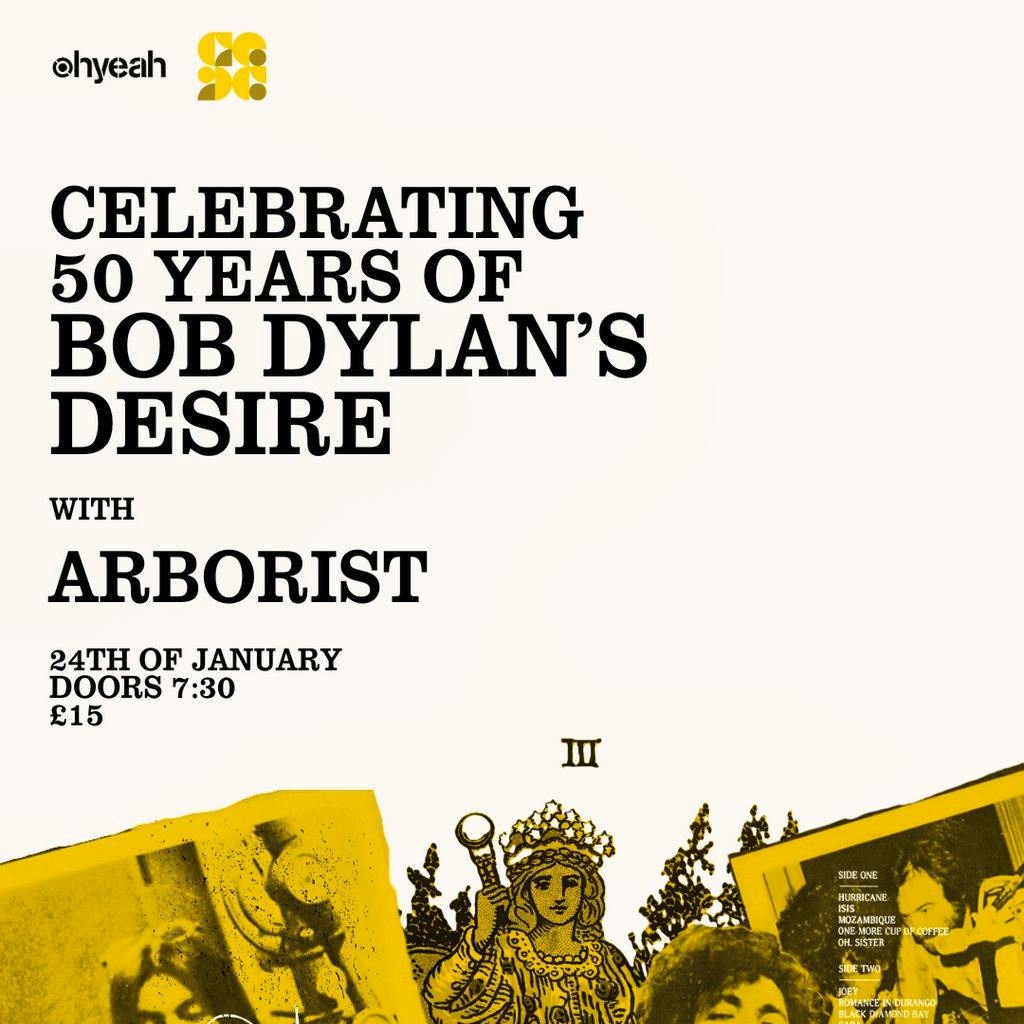 Celebrating 50 years of Bob Dylan's Desire at Oh Yeah Music Centre