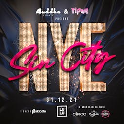 Buddha x Tipsy Present SIN CITY NYE Tickets | Lulu's Night Club Edinburgh  | Fri 31st December 2021 Lineup