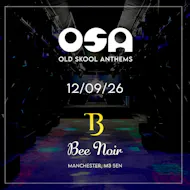 OSA Sept26 at Bee Noir