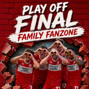 Championship Final Boro v Hull City Family Fanzone