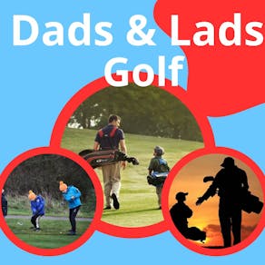 Dads & Lads Free Golf Taster - Cobtree