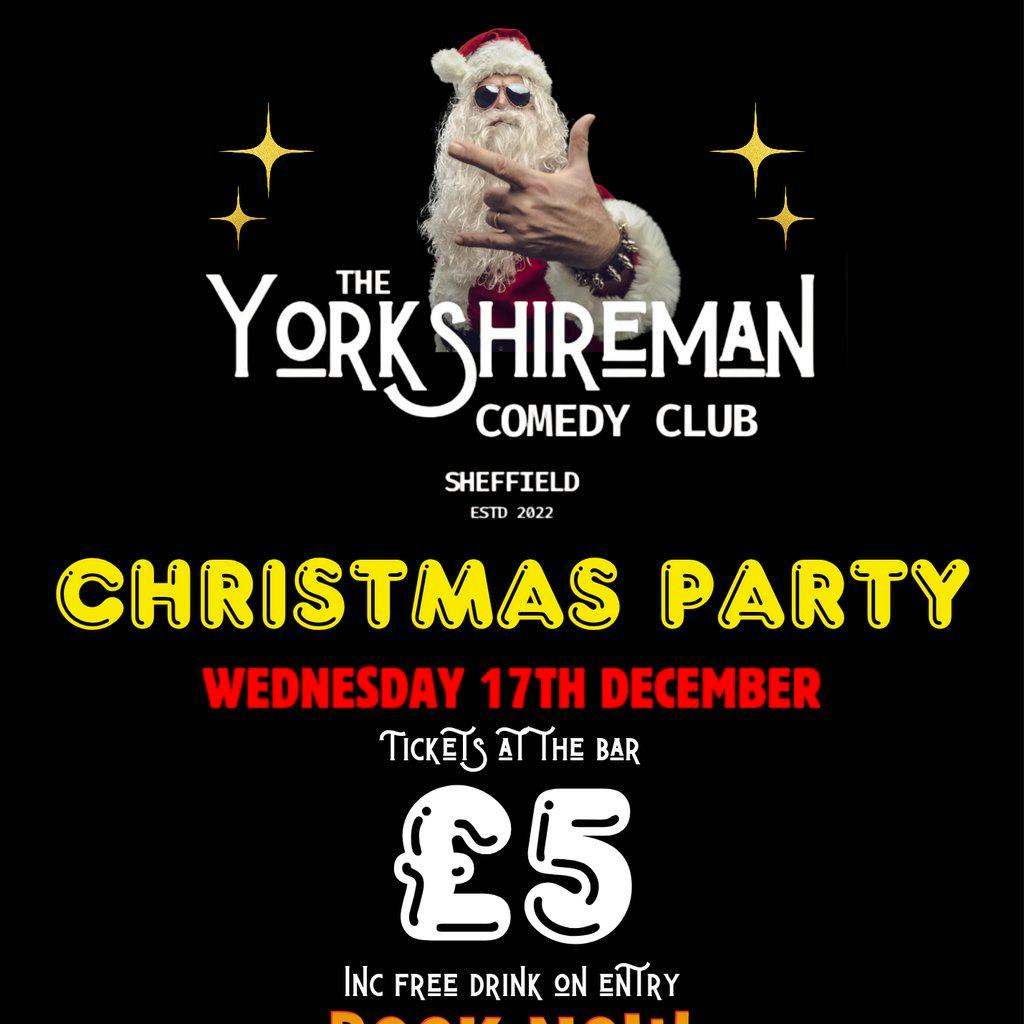 Yorkshireman Comedy Club Christmas Party at The Yorkshireman Venue.