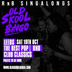 Old Skool Bingo Sat 19th Oct