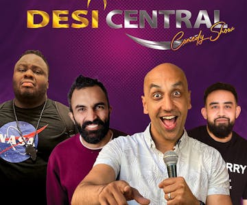 Desi Central Comedy Show - Birmingham