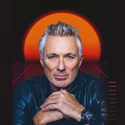 Martin Kemp Back to The 80's DJ Set Tickets | Uppermill Civic Hall Oldham   | Fri 17th May 2024 Lineup