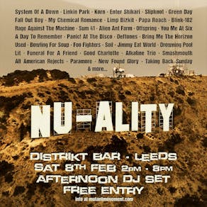 NU-ALITY LEEDS: FREE ENTRY All Day Nu-Metal, Emo, Pop-Punk DJset