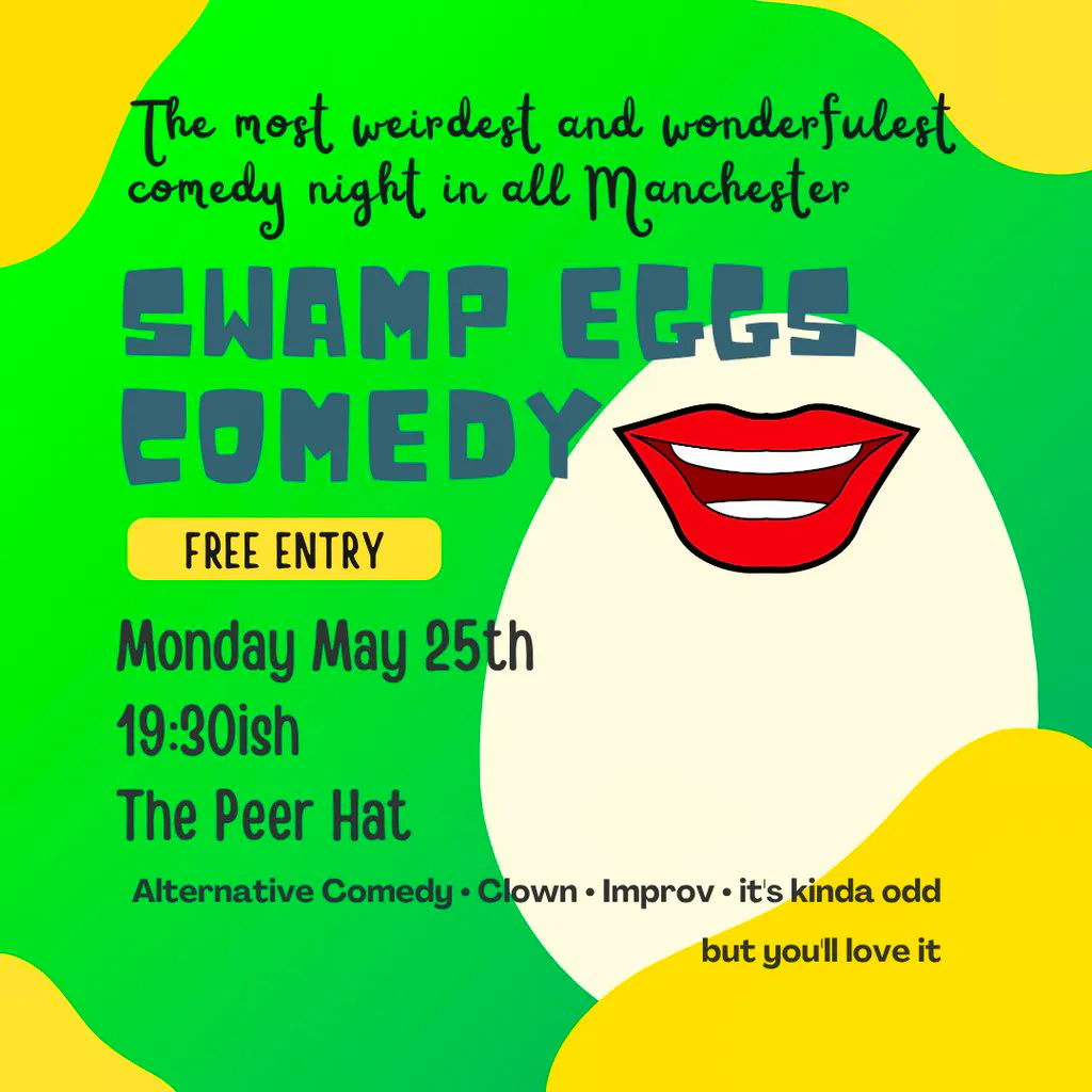 Swamp Eggs Comedy at The Peer Hat