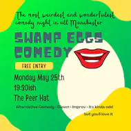 Swamp Eggs Comedy at The Peer Hat