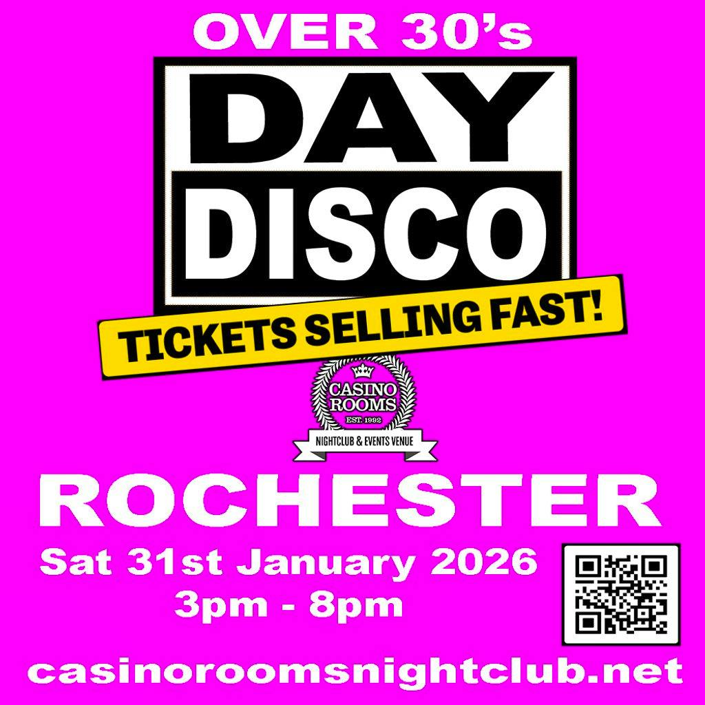 Day Disco (Over 30's) - Saturday 31st January 2026 at Casino Rooms