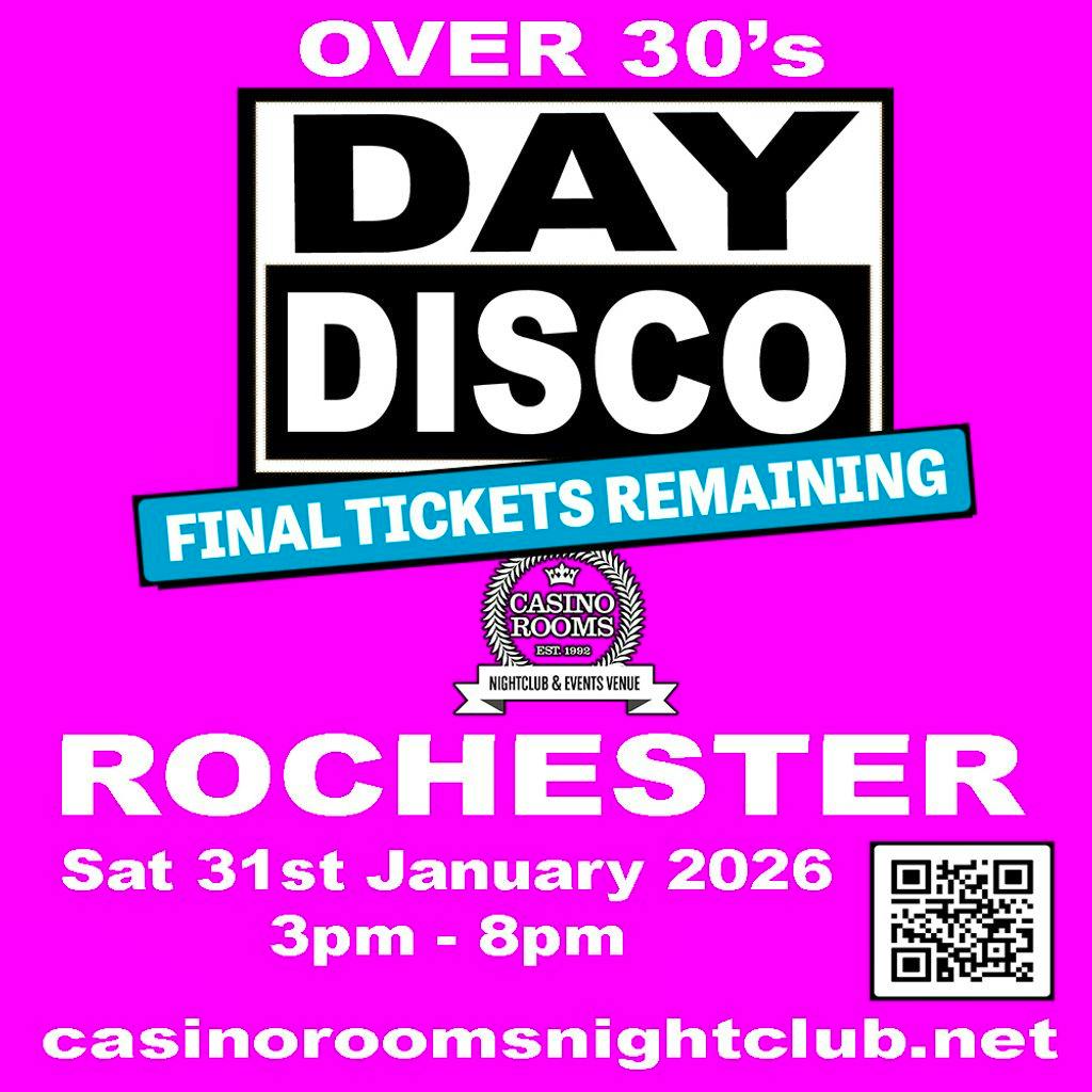 Day Disco (Over 30's) - Saturday 31st January 2026 at Casino Rooms