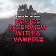 Murder Inc presents: Police Interview With A Vampire at Thread Stockport