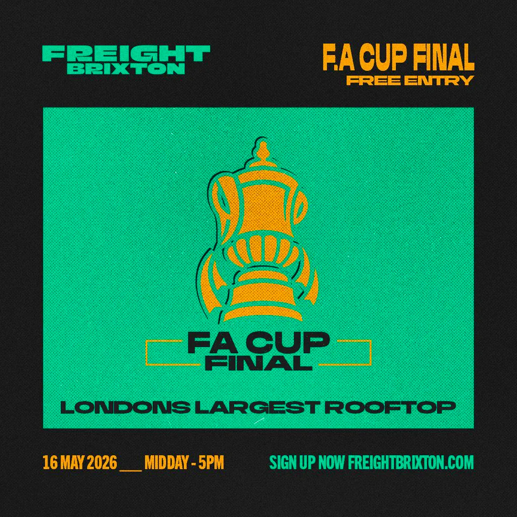 FA CUP Final Live at Freight Brixton at Freight Brixton