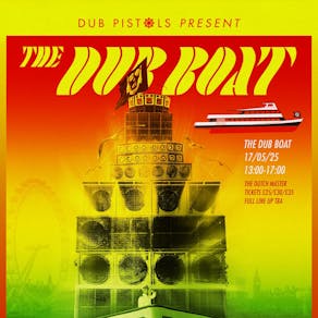 Dub Pistols Boat Party