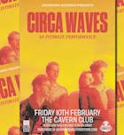Circa Waves - Intimate Album Launch