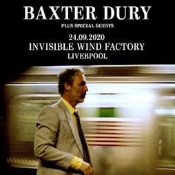 Baxter Dury  Tickets | Invisible Wind Factory Liverpool  | Thu 24th September 2020 Lineup