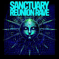Sanctuary Reunion - Adam F, Roni Size, Mampi Swift and more.. at Unit Nine