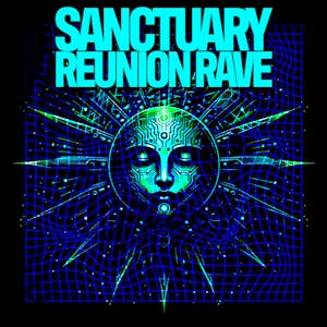 Sanctuary Reunion - Adam F, Roni Size, Mampi Swift and more..