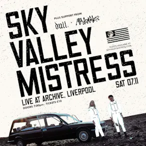 Sky Valley Mistress Live in Liverpool (Archive)