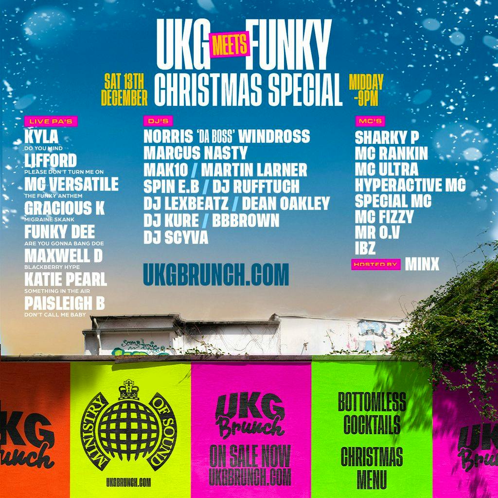 UKG Brunch Presents: UKG Meets Funky - 'Christmas Special' at Ministry Of Sound
