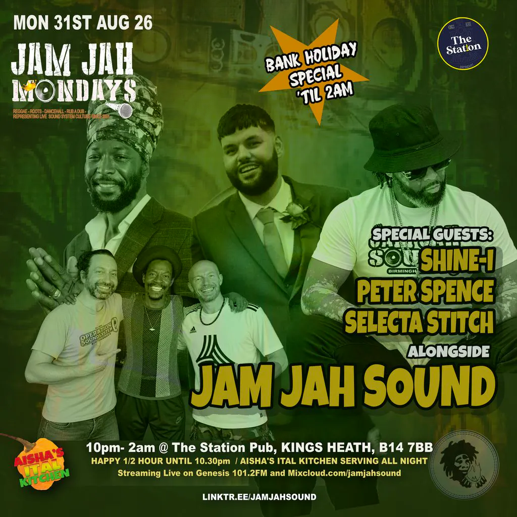 Jam Jah Mondays Bank Holiday ft. Stitch / Peter Spence/ SHINE-I at The Station Pub