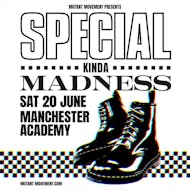 Special Kinda Madness: Manchester at Manchester Academy, UK