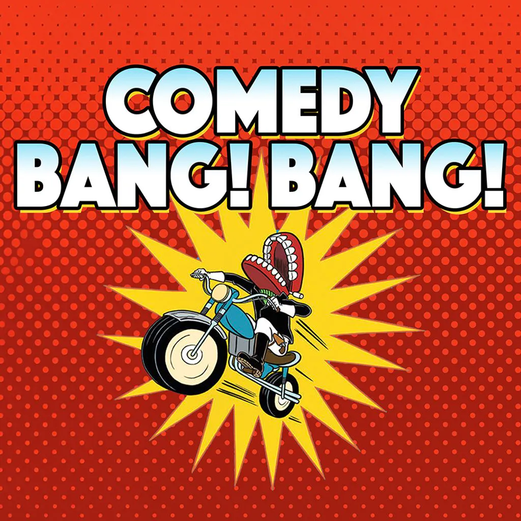 Comedy Bang! Bang!: Ground Beefing Tour at The Glee Club Leeds