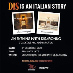 Dinner With Disaronno Tickets | Moskito Glasgow  | Wed 26th January 2022 Lineup
