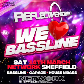 Reflective - WE LOVE BASSLINE
