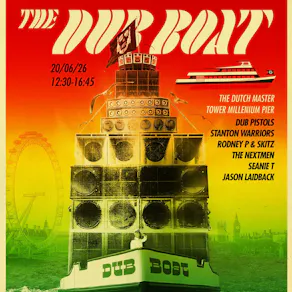 Dub Pistols Boat Party