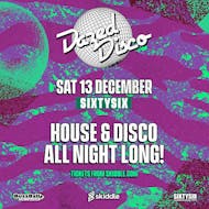 Dazed Disco: 13th December at SIXTYSIX Bristol