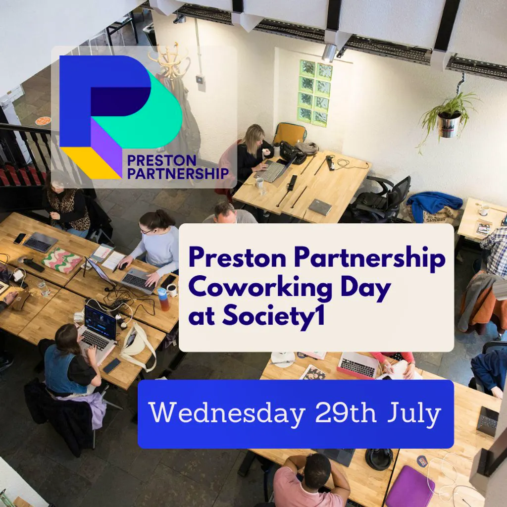 Preston Partnership Coworking Day at Society1 at Society1