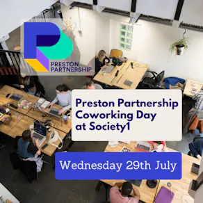 Preston Partnership Coworking Day at Society1