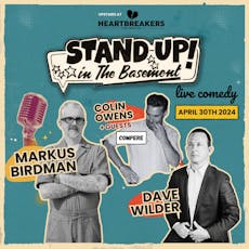Stand Up in the Basement Comedy - Markus Birdman | Dave Wilder at Heartbreakers