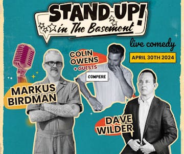 Stand Up in the Basement Comedy - Markus Birdman | Dave Wilder