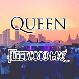 Rooftop Tribute Concert - Queen vs. Fleetwood Mac  Tickets | Garden Of Eden The Shankly HOtel Liverpool  | Fri 19th August 2022 Lineup