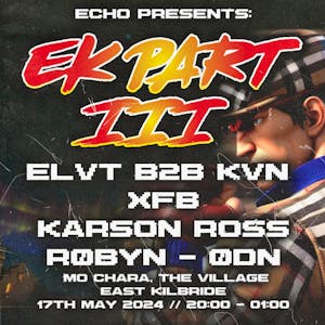 Echo: EK Part III